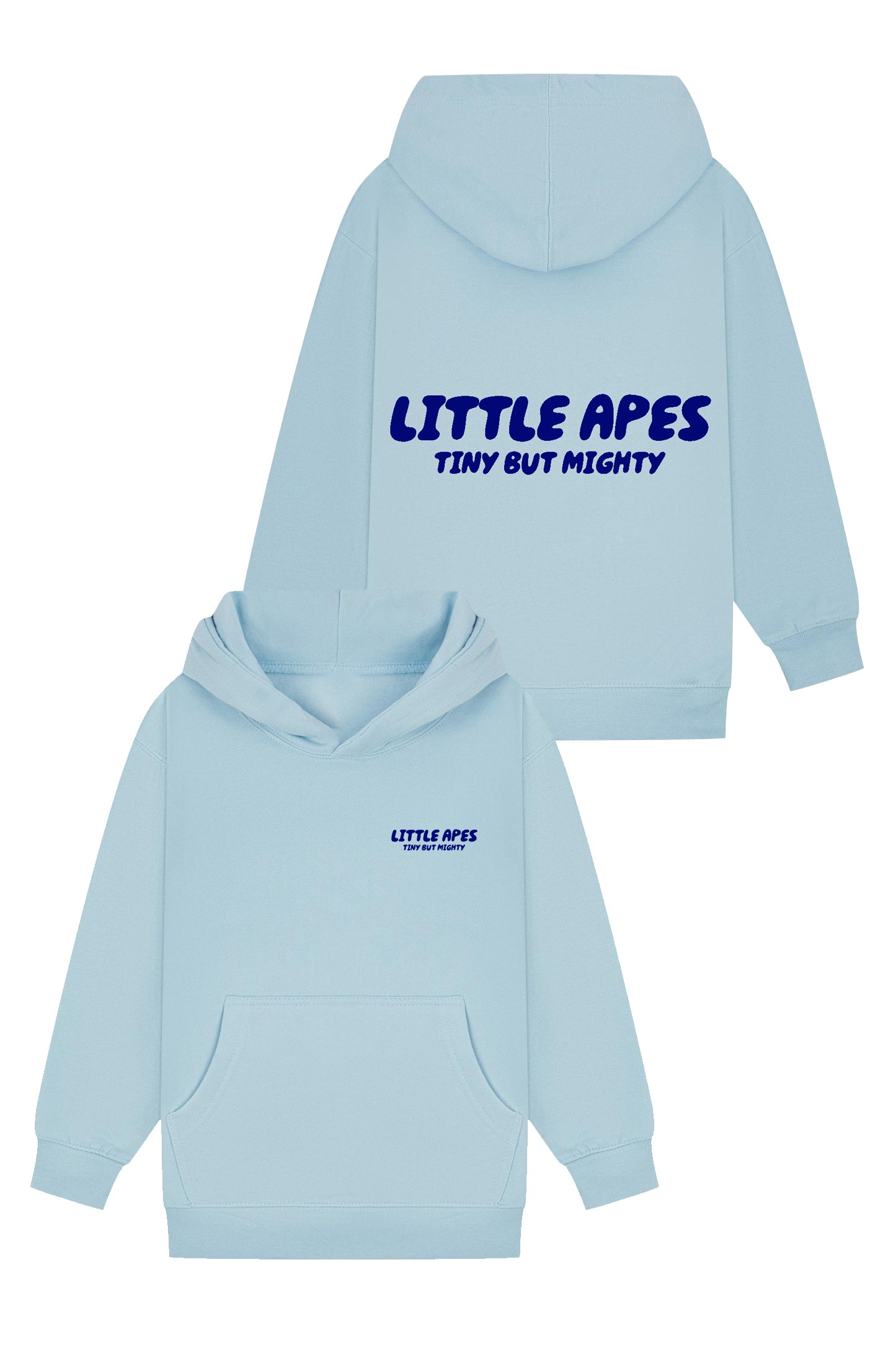 Little Apes Tiny But Mighty Hoodie - Light Blue