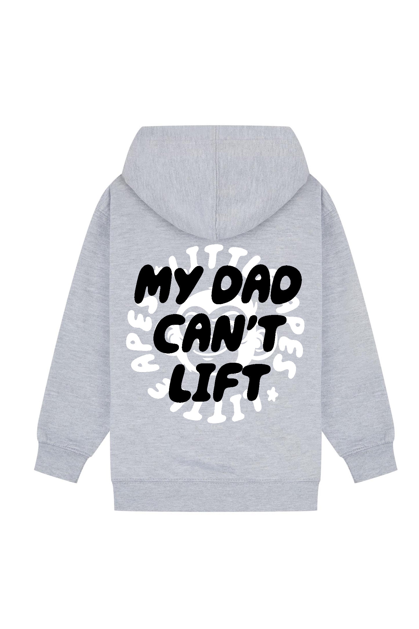 Little Apes My Dad Can't Lift Hoodie - Sports Grey