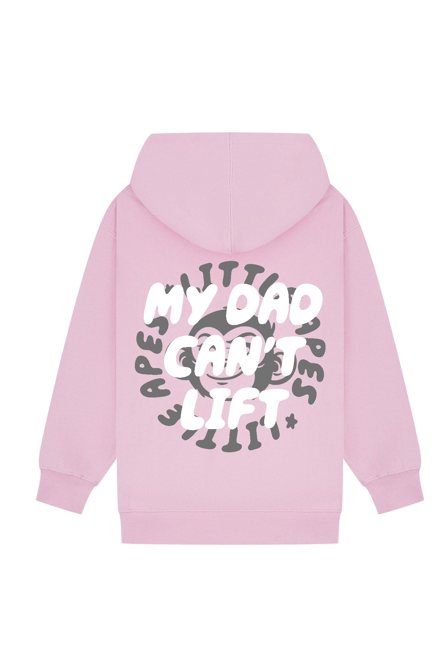 Little Apes My Dad Can't Lift Hoodie - Light Pink