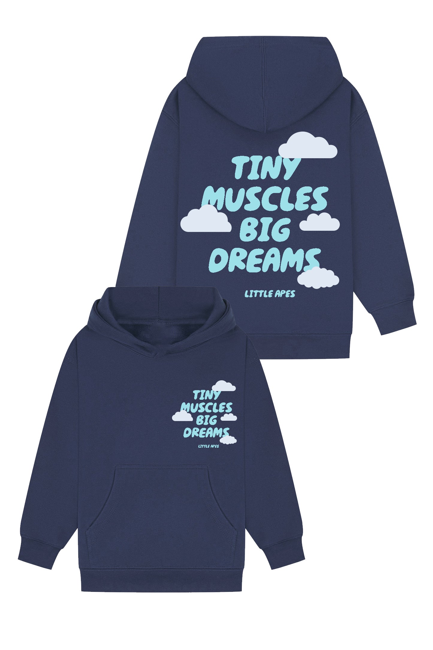 Little Apes Tiny Muscles Big Dreams Hoodie - Navy