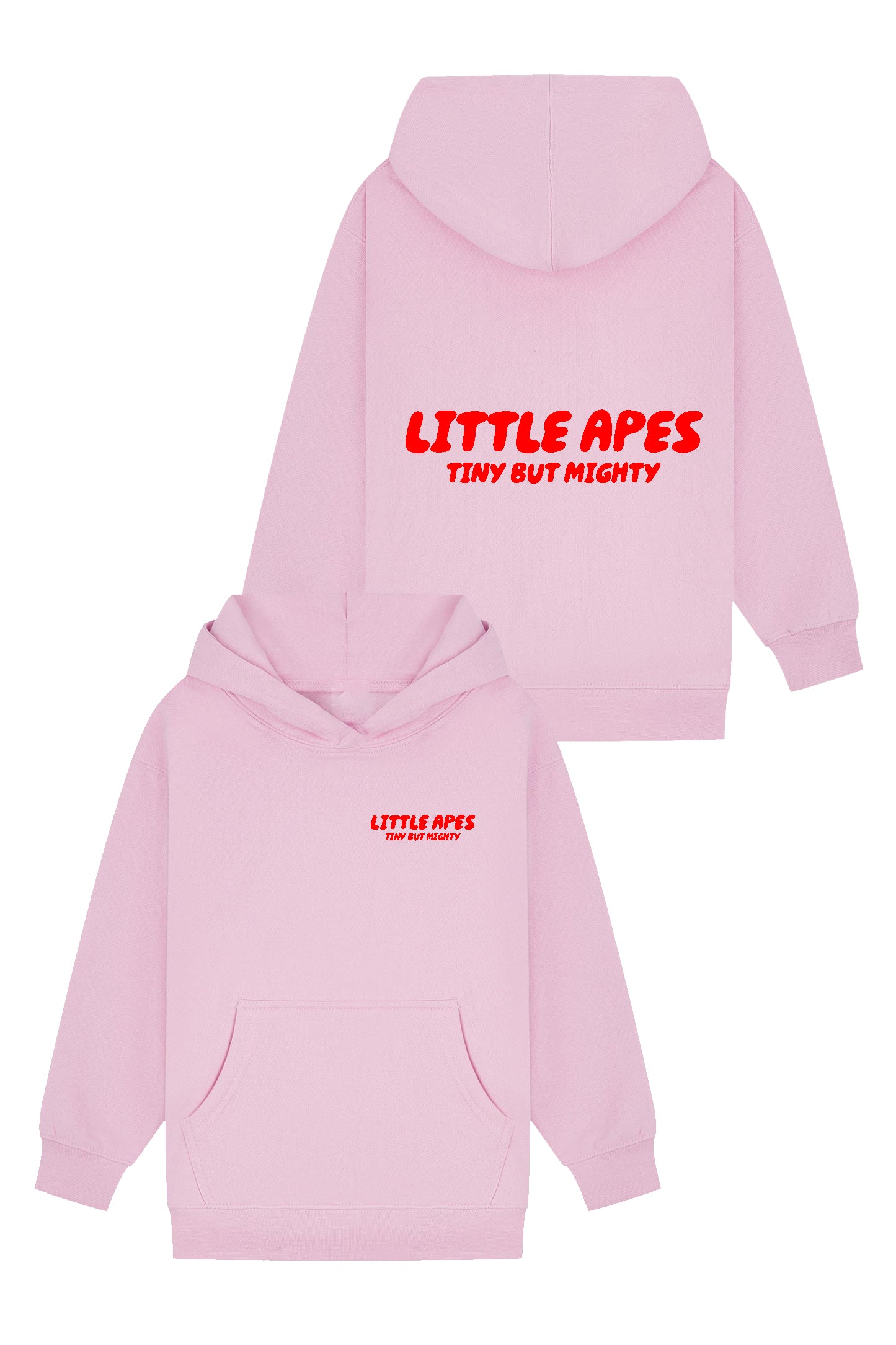 Little Apes Tiny But Mighty Hoodie - Light Pink