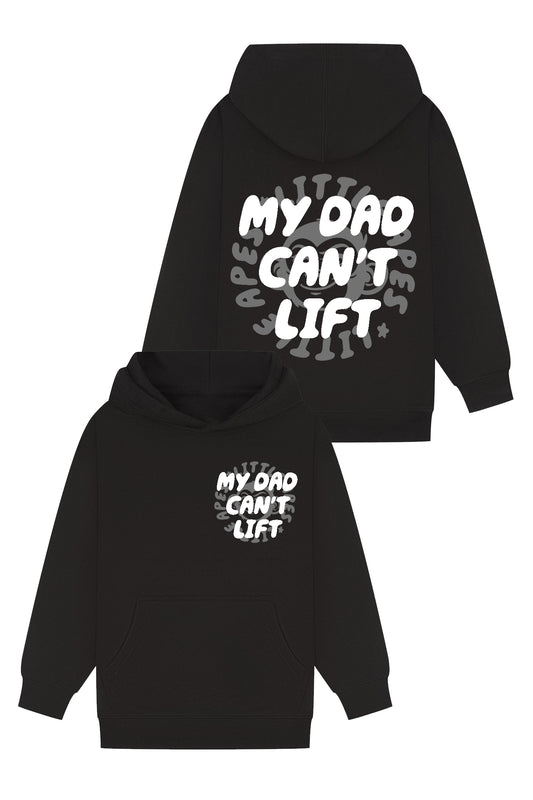 Little Apes My Dad Can't Lift Hoodie - Black