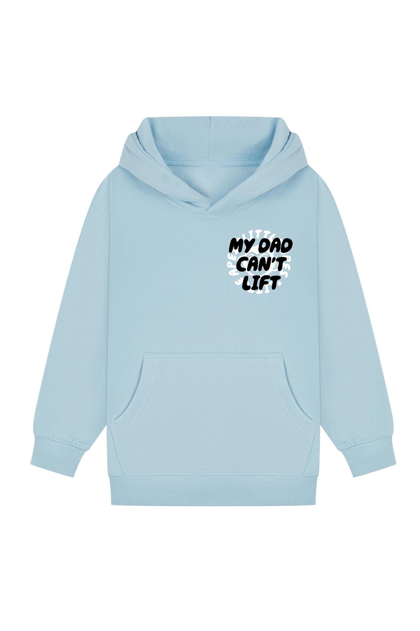 Little Apes My Dad Can't Lift Hoodie - Light Blue