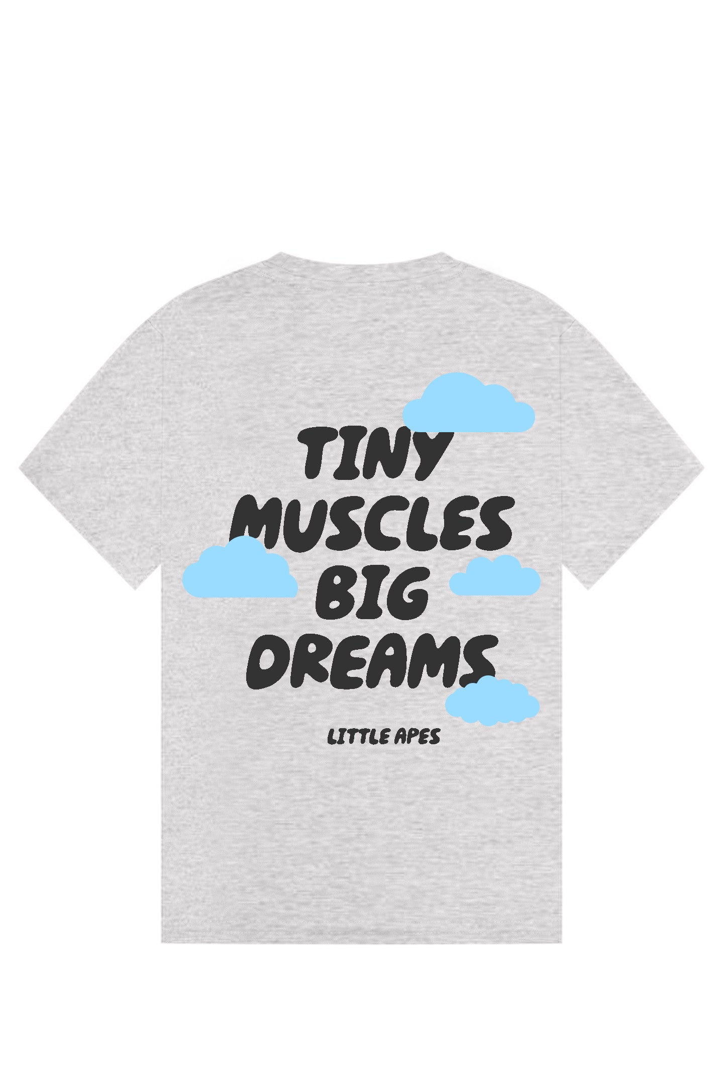 Little Apes Tiny Muscles Big Dreams Tee - Sports Grey