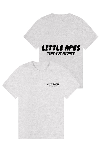 Little Apes Tiny But Mighty  Tee - Sports Grey