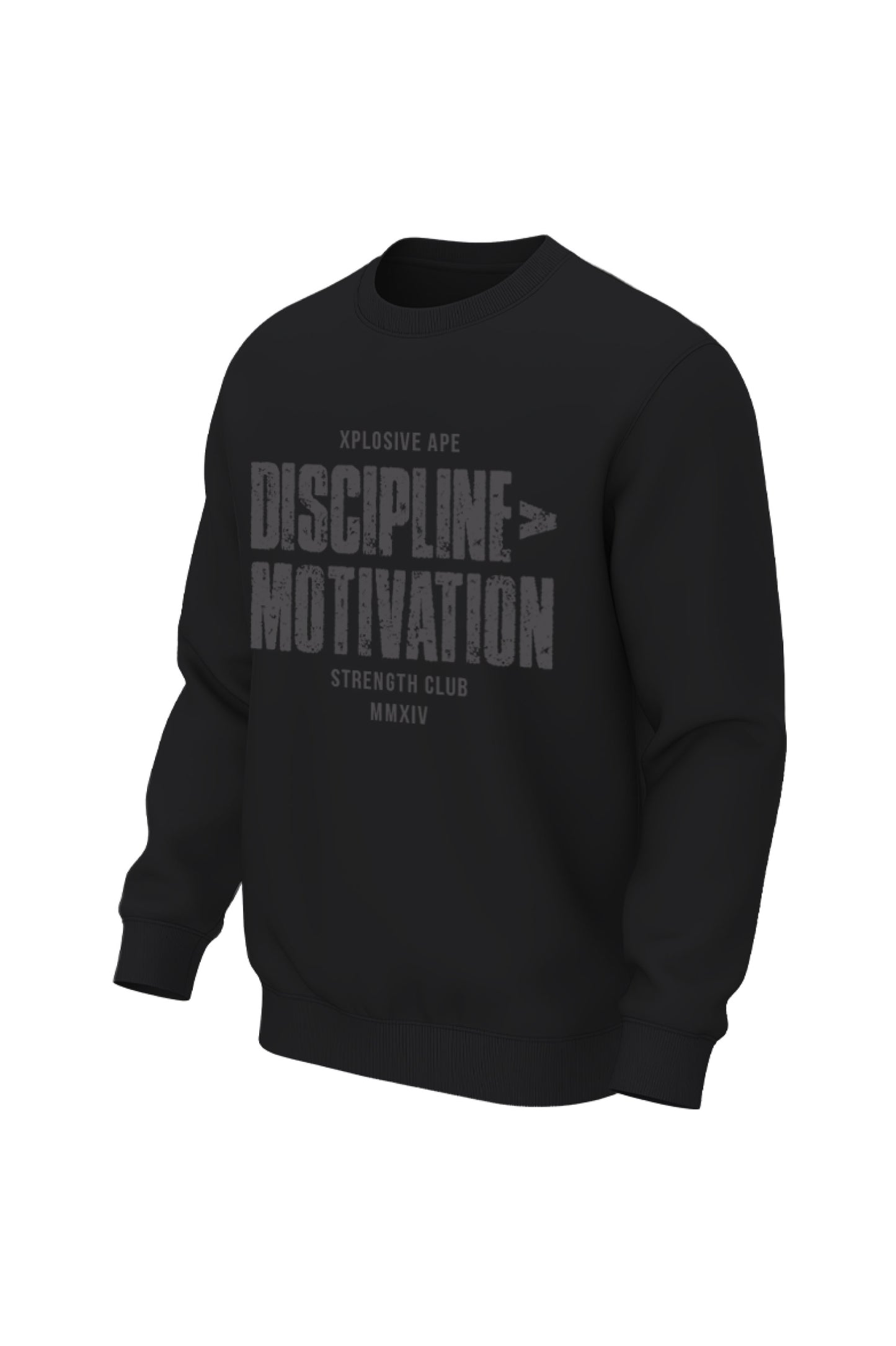 XAPE Discipline Motivation Sweatshirt - Black